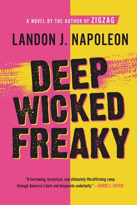 Deep Wicked Freaky - Napoleon, Landon J