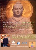 Deepak Chopra: Body, Mind and Soul - The Mystery and the Magic, Vol. 2 - Sandra Hay