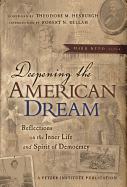 Deepening the American Dream: Reflections on the Inner Life and Spirit of Democracy