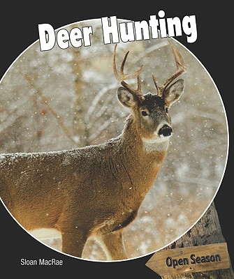 Deer Hunting - MacRae, Sloan