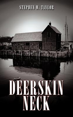 Deerskin Neck - Taylor, Stephen M