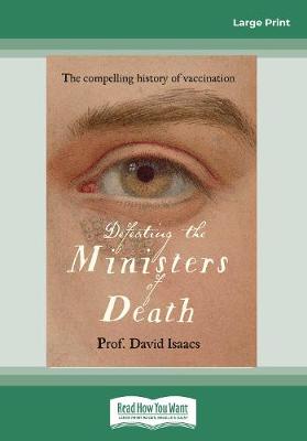 Defeating the Ministers of Death - Isaacs, David