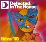 Defected in the House: Ibiza '10 - Various Artists