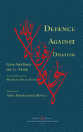 Defence Against Disaster: in Accurately Determining the Positions of the Companions after the Death of the Prophet