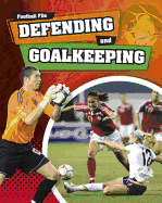 Defending and Goalkeeping