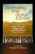 Defending the Digital Frontier: A Security Agenda