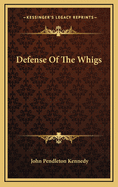Defense of the Whigs