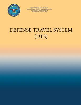 Defense Travel System (DTS) - Department of the Navy