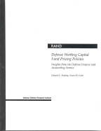 Defense Working Capital Fund Pricing Policies: Insights from the Defense Finance and Accounting Services
