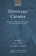 Defining Crimes: Essays on the Special Part of the Criminal Law