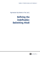 Defining the Indefinable: Delimiting Hindi