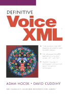 Definitive VoiceXML - Hocek, Adam, and Cuddihy, David