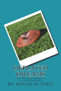 Deflated Dreams: The Miami Dolphins in the Dan Marino Era