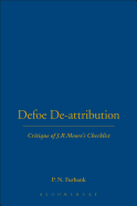Defoe De-Attributions: Critique of J.R.Moore's Checklist