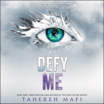 Defy Me - Mafi, Tahereh, and Simses, Kate (Read by), and Fouhey, James (Read by)