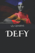 Defy