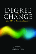 Degree of Change: The Ma in English Studies