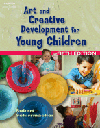 Degrees Art and Creative Development for Young Children - Schirrmacher, Robert