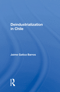 Deindustrialization in Chile