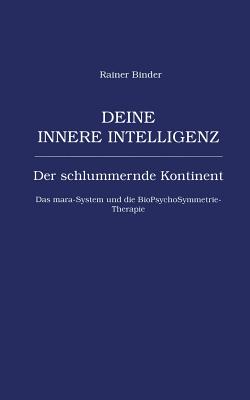 Deine innere Intelligenz - Binder, Rainer