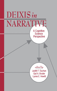 Deixis in Narrative: A Cognitive Science Perspective