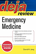 Deja Review: Emergency Medicine