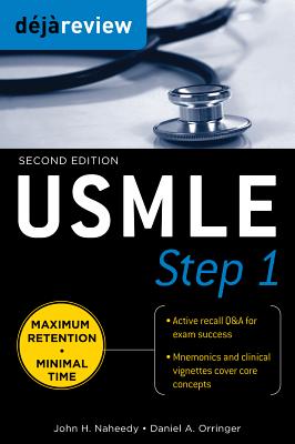 Deja Review USMLE Step 1, Second Edition - Naheedy, John H, and Orringer, Daniel