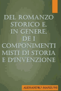 del Romanzo Storico E, in Genere, de I Componimenti Misti Di Storia E D'Invenzio