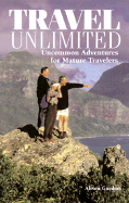 del-Travel Unlimited: Uncommon Adventures for the Mature Traveler