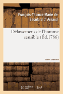 Delassemens de l'Homme Sensible. 2e Serie, T. 4, Parties 7-8