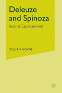 Deleuze and Spinoza: Aura of Expressionism