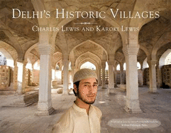 Delhi's Historic Villages