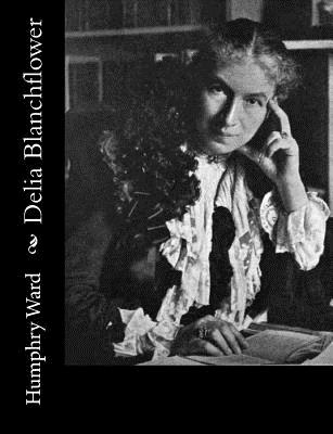 Delia Blanchflower - Humphry Ward Mrs