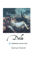 Delia: Elizabethan Sonnet Cycle
