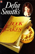 Delia Smith's book of cakes.