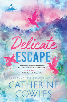 Delicate Escape (Standard Edition) - Cowles, Catherine