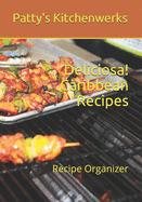 Deliciosa! Caribbean Recipes: Recipe Organizer