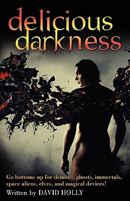 Delicious Darkness - Holly, David