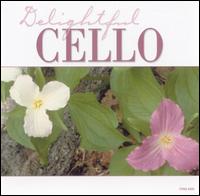 Delightful Cello - David Matthews (piano); David Matthews (keyboards); Sasha von Dassow (cello)