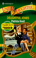 Delightful Jones - Knoll, Patricia