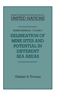 Delineation of Mine-Sites and Potential in Different Sea Areas - Lvy, Jean-Pierre