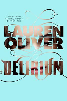 Delirium - Oliver, Lauren