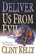 Deliver Us from Evil - Kelly, Clint