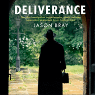 Deliverance: As seen on THIS MORNING -  Everyday investigations into the supernatural by an Anglican priest