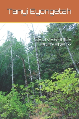 Deliverance Prayers IV - Eyongetah, Tanyi