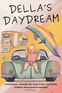 Della's Daydream