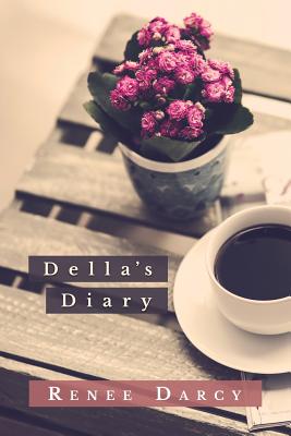 Della's Diary - Darcy, Renee, and Martin, Lorena (Cover design by)