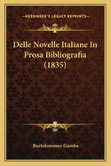 Delle Novelle Italiane in Prosa Bibliografia (1835)