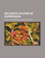 Delsarte System of Expression