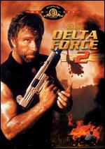 Delta Force 2: Operation Stranglehold - Aaron Norris